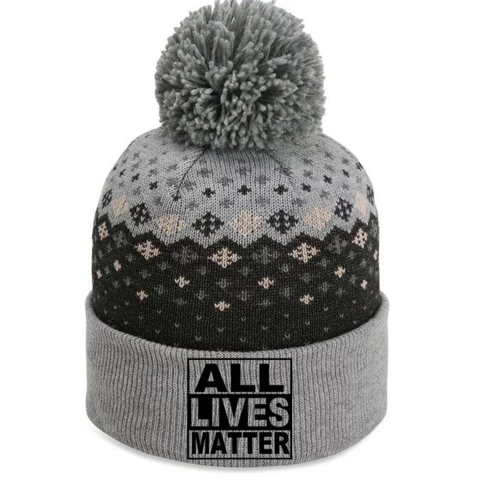 All Lives Matter Support Everyone The Baniff Cuffed Pom Beanie