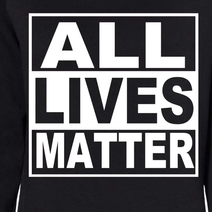 All Lives Matter Support Everyone Womens California Wash Sweatshirt