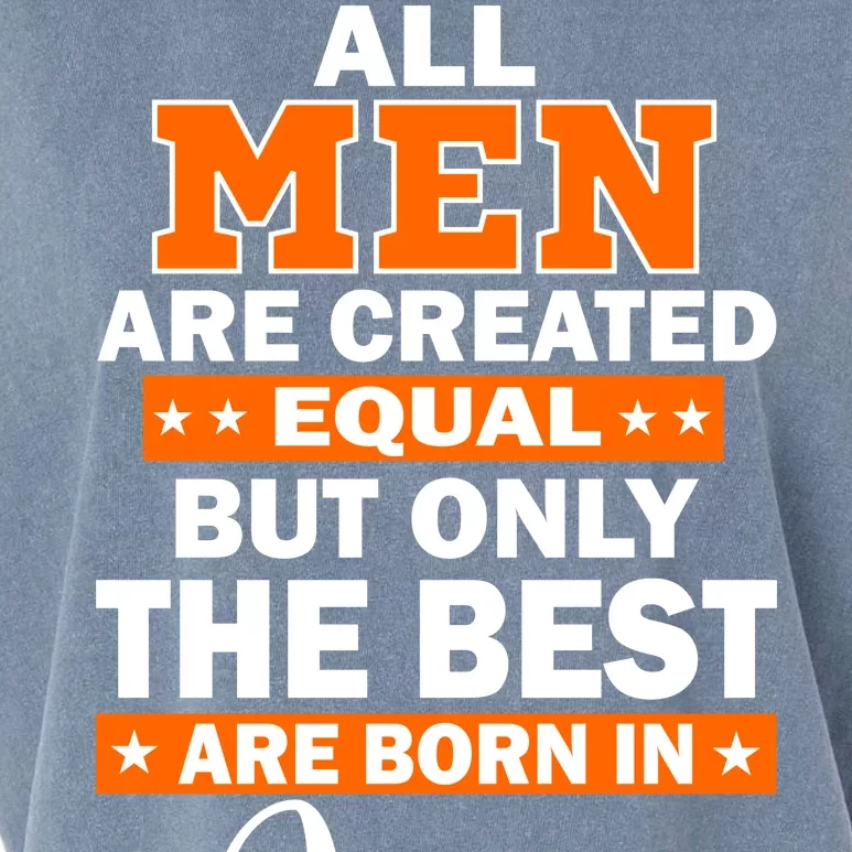 All Men Are Created Equal The Best Are Born In June Garment-Dyed Women's Muscle Tee