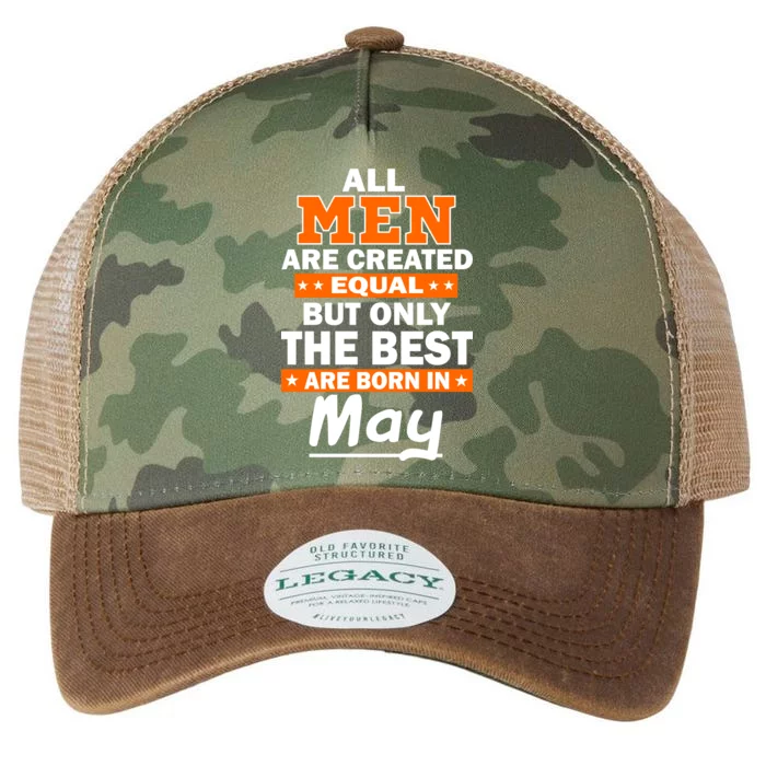 All Men Are Created Equal The Best Are Born In May Legacy Tie Dye Trucker Hat