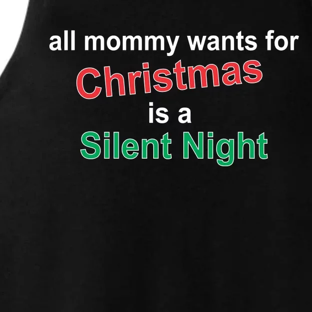 All Mommy Wanted For Christmas Was A Silent Night Ladies Tri-Blend Wicking Tank