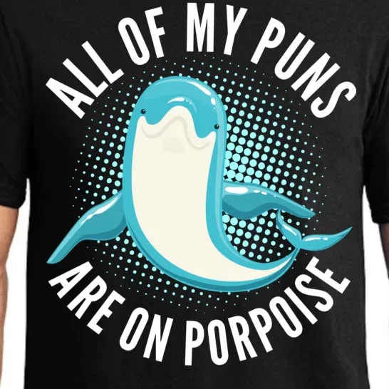 All Of My Puns Are On Porpoise Pajama Set