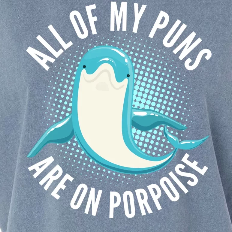 All Of My Puns Are On Porpoise Garment-Dyed Women's Muscle Tee