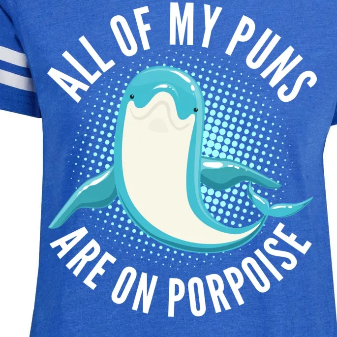 All Of My Puns Are On Porpoise Enza Ladies Jersey Football T-Shirt