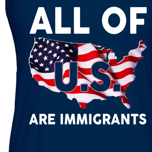 All Of Us Are Immigrants Ladies Essential Flowy Tank