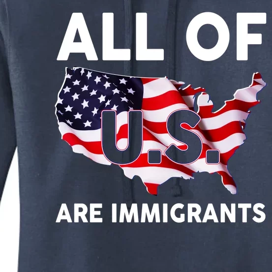 All Of Us Are Immigrants Women's Pullover Hoodie