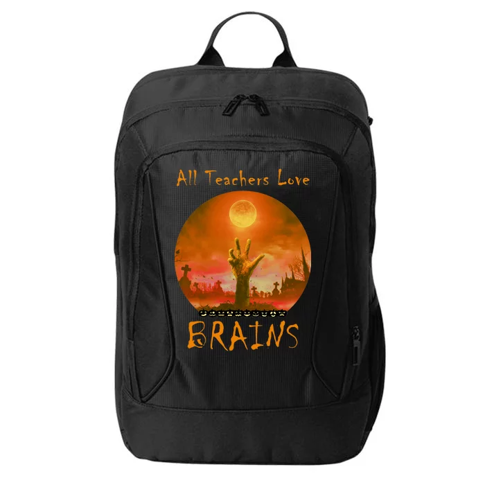 All Teachers Love Brains Zombie City Backpack