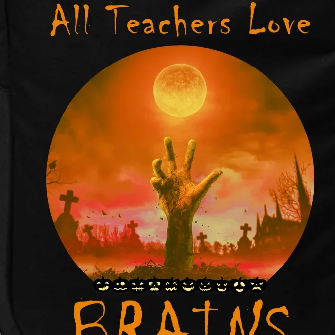 All Teachers Love Brains Zombie Impact Tech Backpack