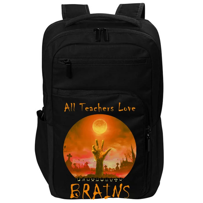 All Teachers Love Brains Zombie Impact Tech Backpack