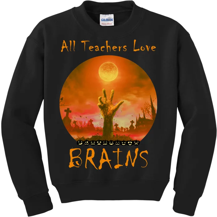 All Teachers Love Brains Zombie Kids Sweatshirt