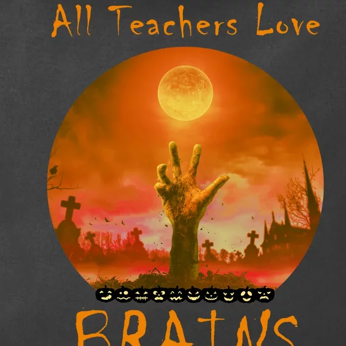 All Teachers Love Brains Zombie Zip Tote Bag