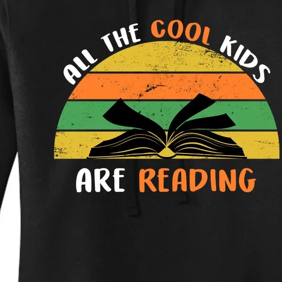 All The Cool Kids Are Reading Women's Pullover Hoodie