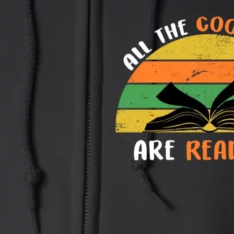 All The Cool Kids Are Reading Full Zip Hoodie