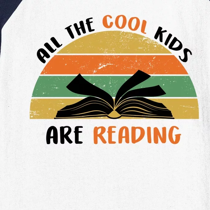 All The Cool Kids Are Reading Baseball Sleeve Shirt