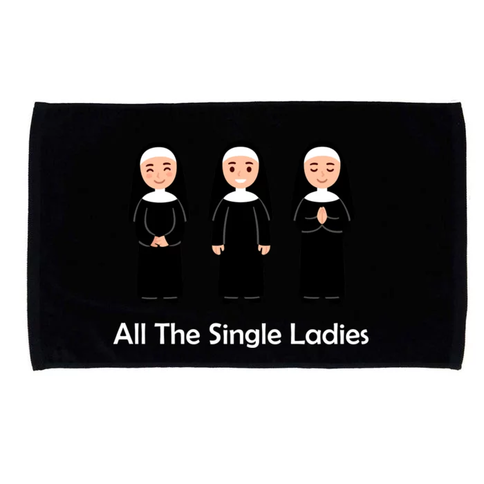 All The Single Ladies Nun Microfiber Hand Towel