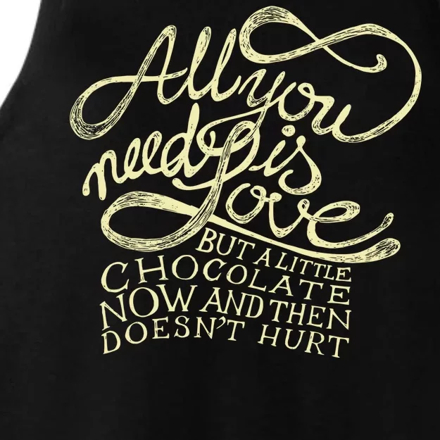 All You Need is Love but a Little Chocolate Doesn't Hurt Valentine's Day Ladies Tri-Blend Wicking Tank