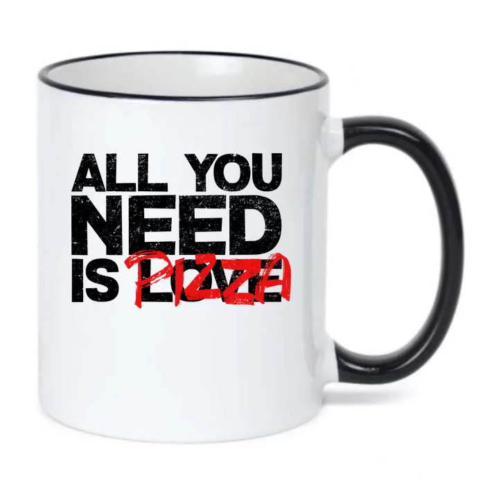 All You Need Is Pizza Black Color Changing Mug