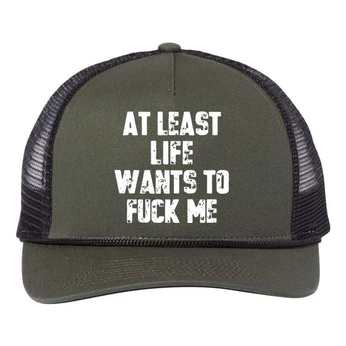 At Least Life Wants To Fuck Me Retro Rope Trucker Hat Cap