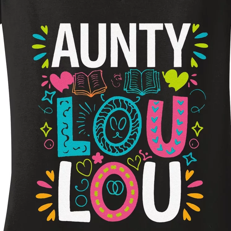 Aunty Lou Lou Best Auntie Ever Mothers Day Women's V-Neck T-Shirt