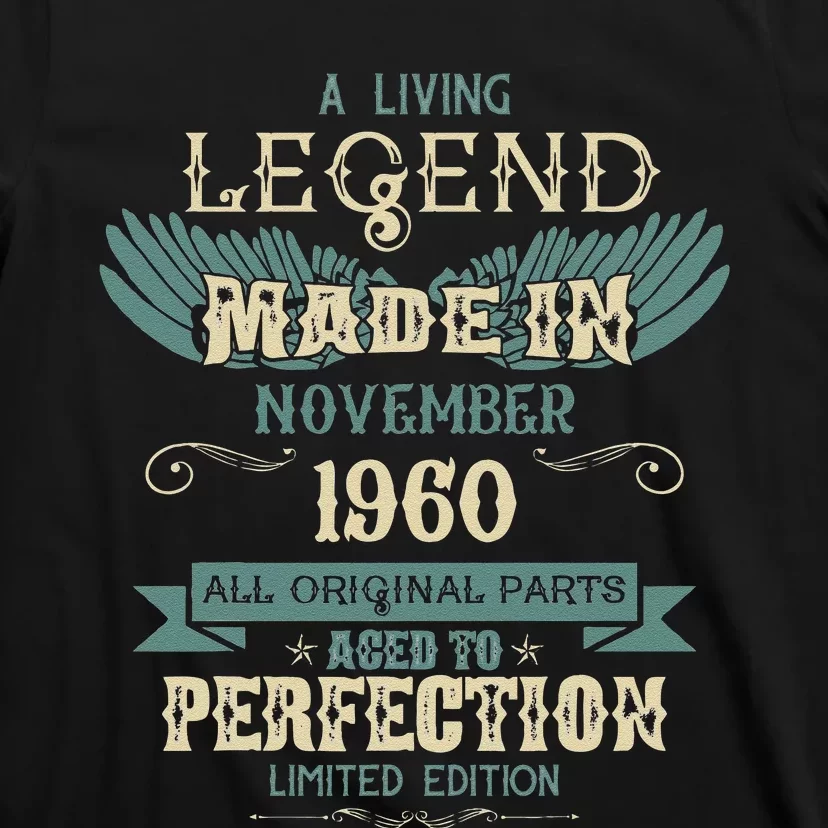 A Living Legend Born In November 1960 – Happy Birthday T-Shirt