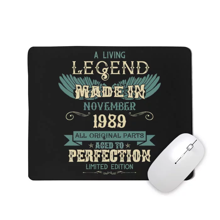 A Living Legend Born In November 1989 – Happy Birthday Mousepad