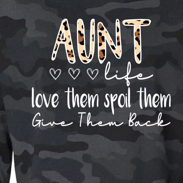 Aunt Life Love Them Spoil Them Give Them Back Aunt Quote Cute Gift Cropped Pullover Crew