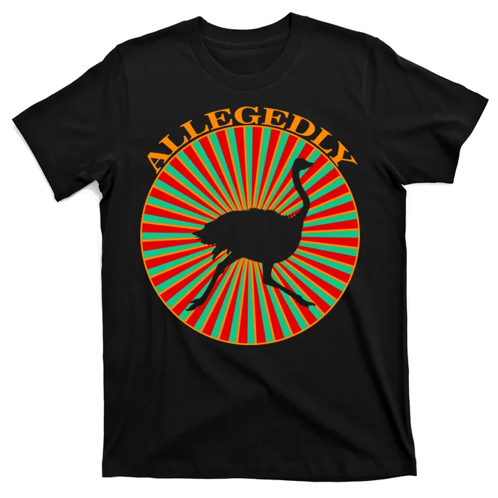 Allegedly Ostrich Retro Bird T-Shirt