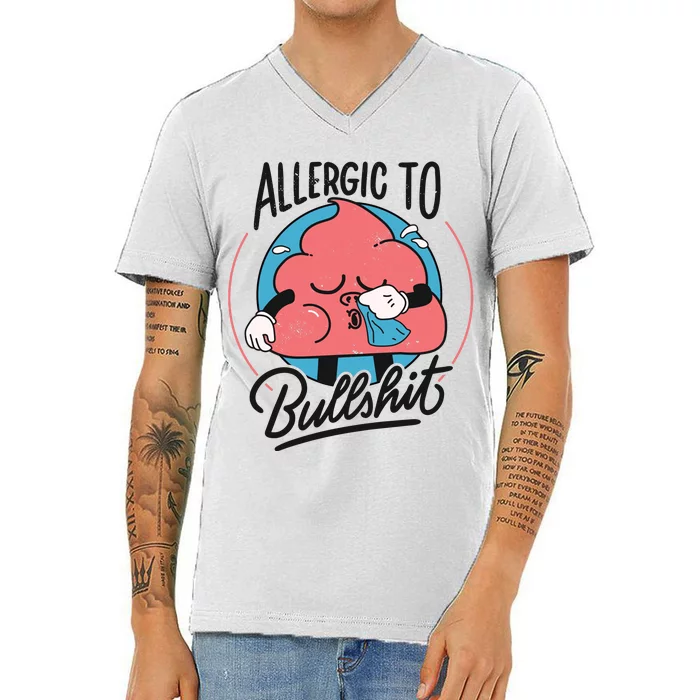 Allergic To Bullshit Funny V-Neck T-Shirt