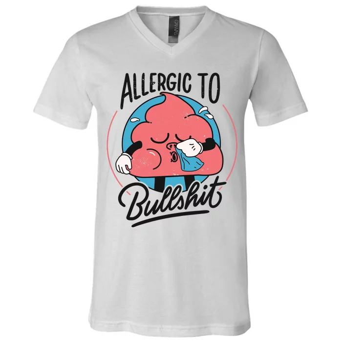 Allergic To Bullshit Funny V-Neck T-Shirt