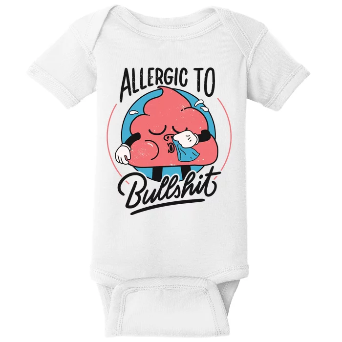 Allergic To Bullshit Funny Baby Bodysuit