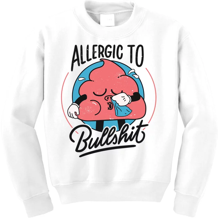 Allergic To Bullshit Funny Kids Sweatshirt