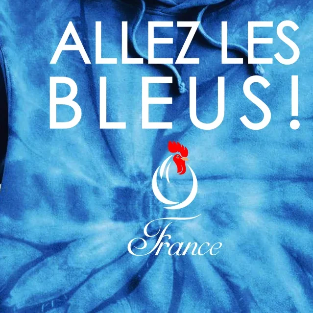 Allez Les Bleus France Soccer1 Tie Dye Hoodie