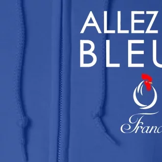 Allez Les Bleus France Soccer1 Full Zip Hoodie