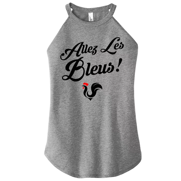 Allez Les Bleus France Team Chant Soccer Women’s Perfect Tri Rocker Tank