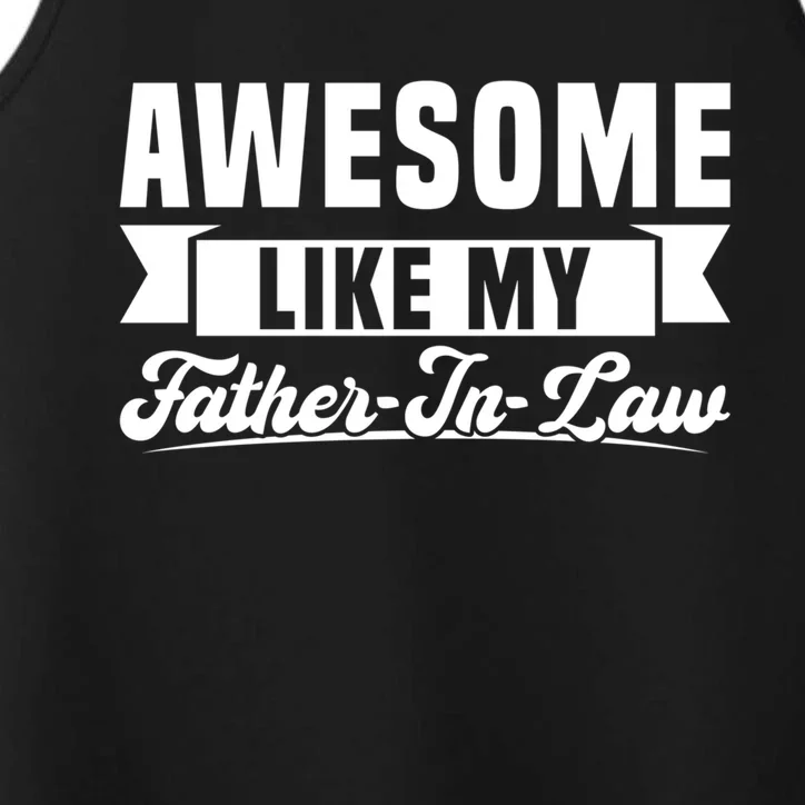 Awesome Like My Fatherinlaw Soninlaw Cool Gift Performance Tank