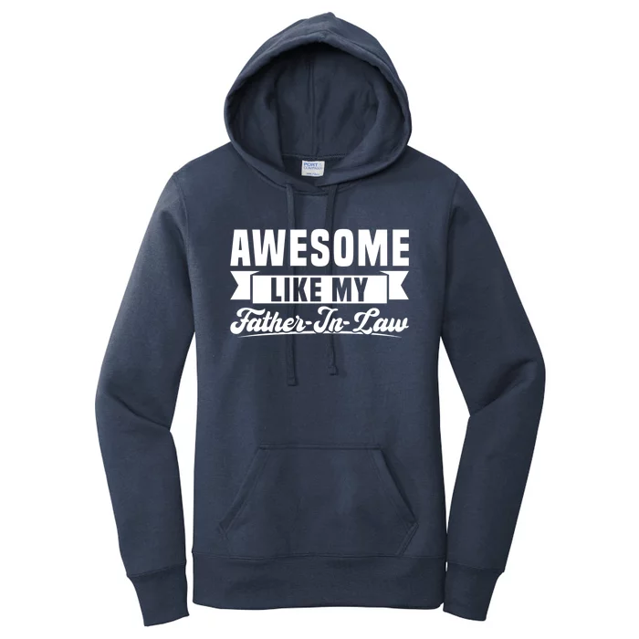 Awesome Like My Fatherinlaw Soninlaw Cool Gift Women's Pullover Hoodie