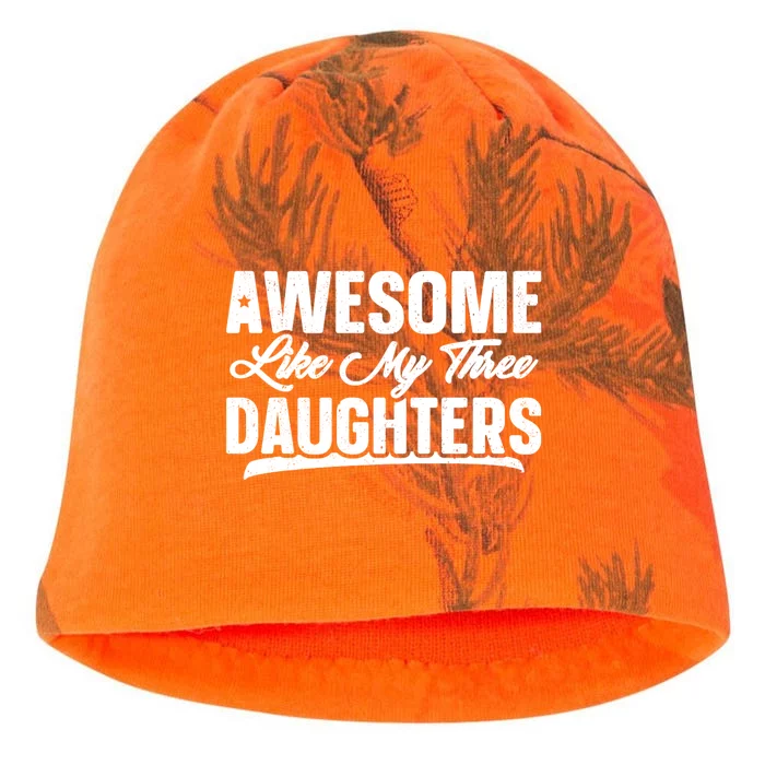 Awesome Like My Three Daughters Gift Funny Fathers Day Kati - Camo Knit Beanie