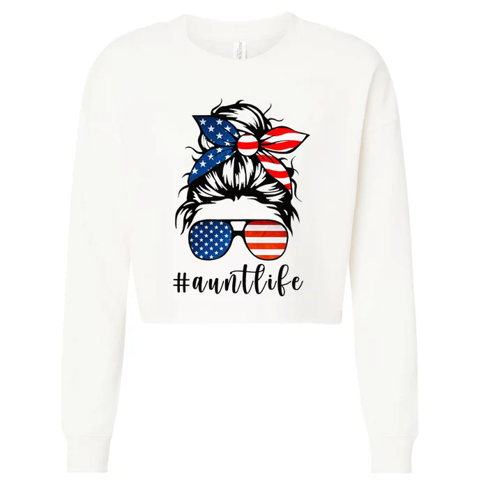 Aunt Life Messy Bun Hair Bandana Sunglasses American Flag Cropped Pullover Crew