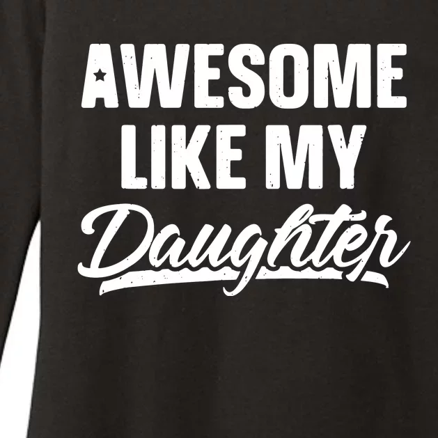 AWESOME LIKE MY TWO DAUGHTERS Father's Day Dad Men Him Gift Womens CVC Long Sleeve Shirt