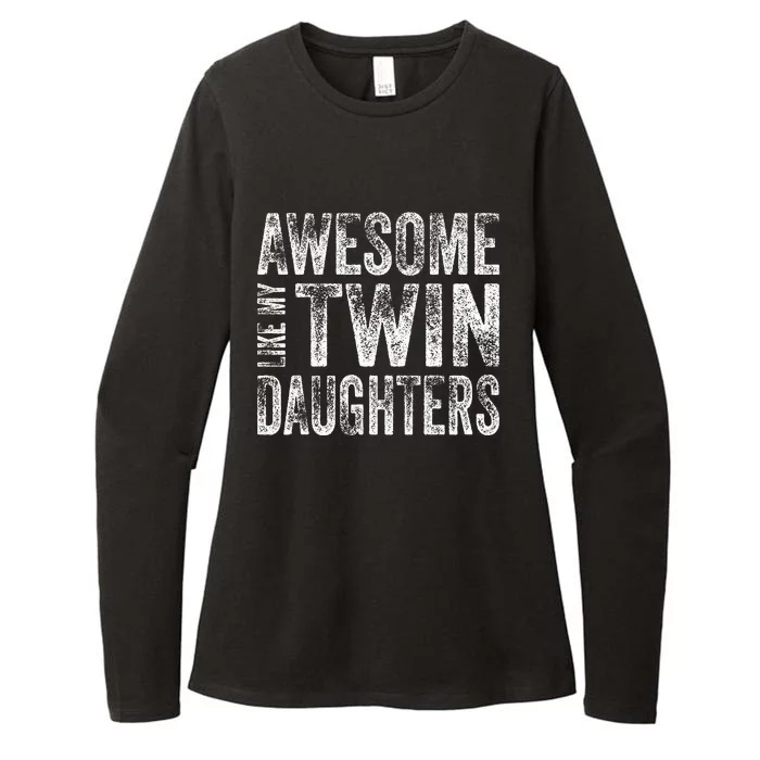 Awesome Like My Twin Daughters Funny Fathers Day Dad Womens CVC Long Sleeve Shirt