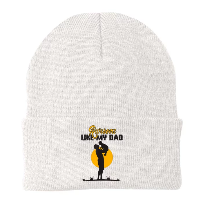 Awesome Like My Dad Dada Daddy Bruh Graphic Funny Father Day Knit Cap Winter Beanie