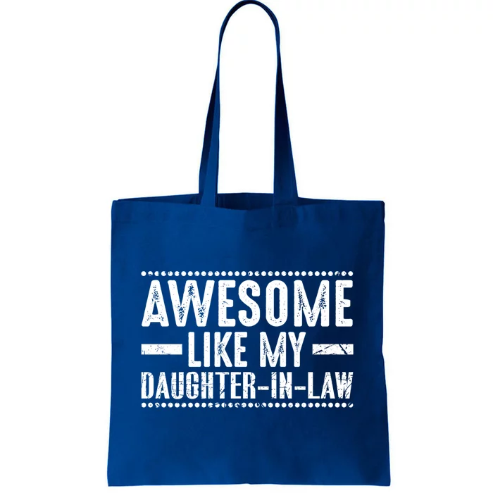 Awesome Like My Daughter In Law Cool Gift Tote Bag