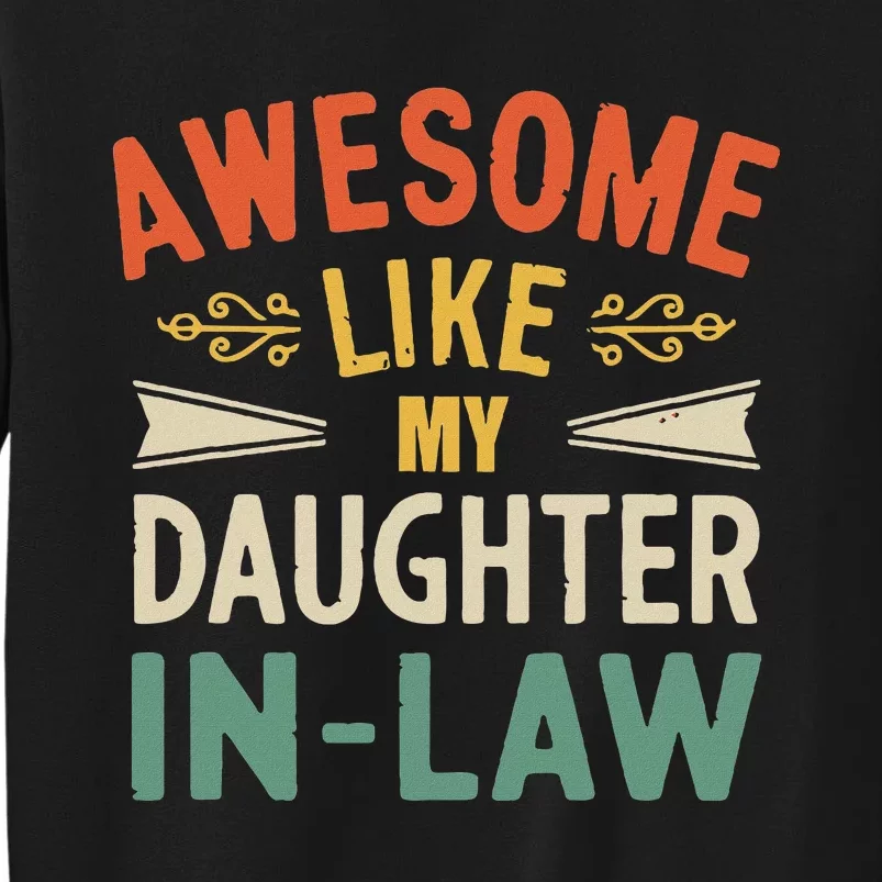 Awesome Like My Daughterinlaw Sweatshirt