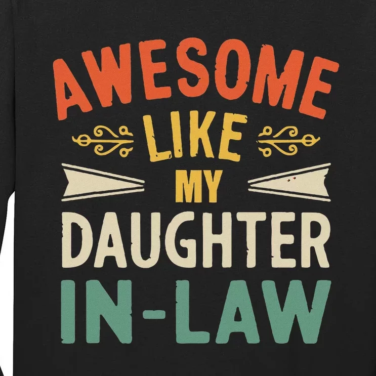 Awesome Like My Daughterinlaw Tall Long Sleeve T-Shirt