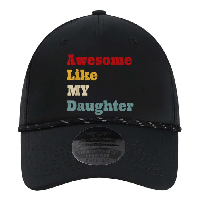 Awesome Like My Daughter Men Funny Fathers Day Dad Performance The Dyno Cap