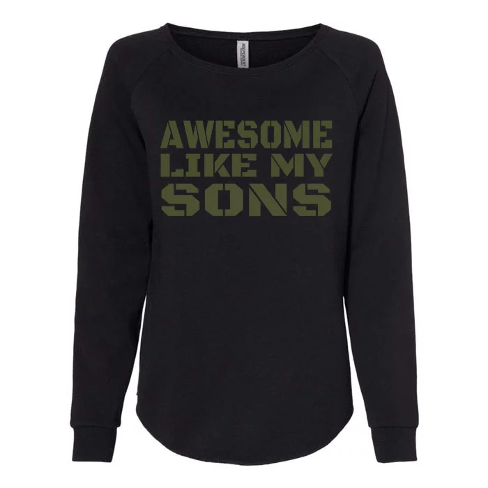 Awesome Like My Sons Happy Fathers Day Gift Womens California Wash Sweatshirt