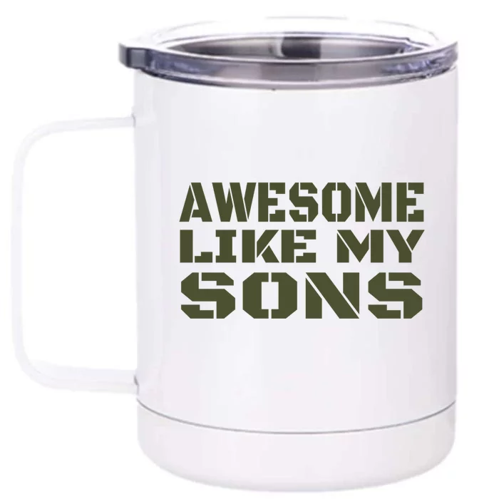 Awesome Like My Sons Happy Fathers Day Gift Front & Back 12oz Stainless Steel Tumbler Cup