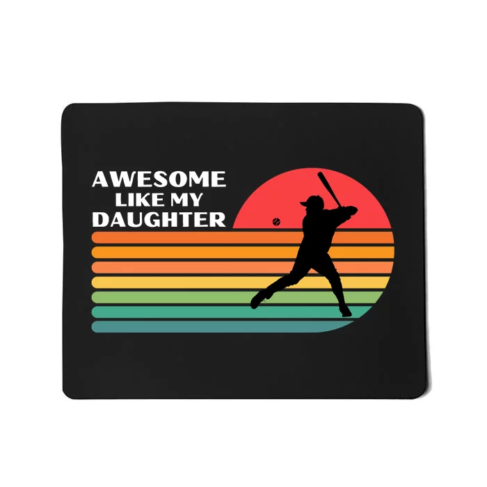 Awesome Like My Daughter Vintage Baseball Dad Mousepad