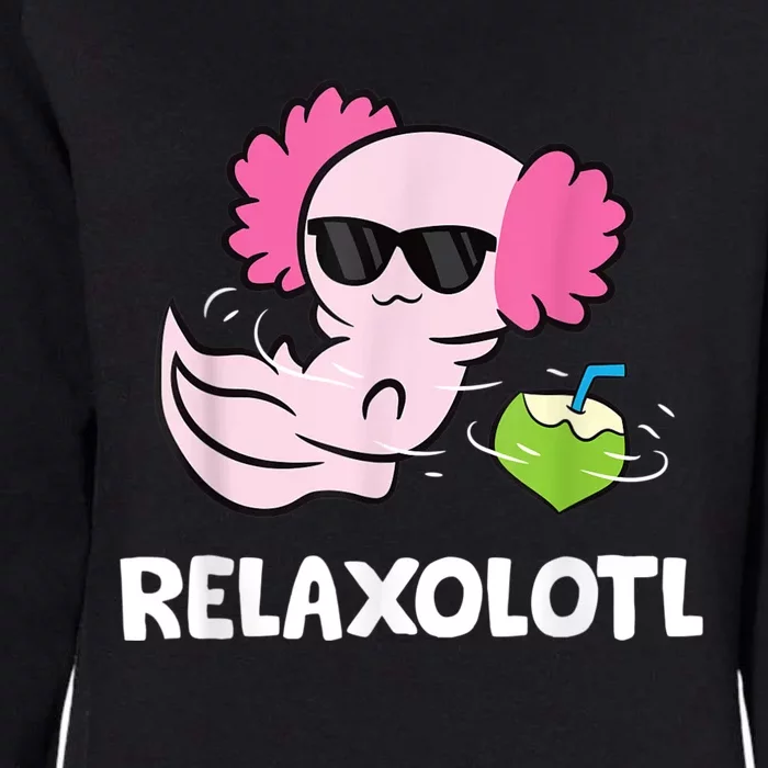 Axolotl Lover Mexican Salamander Relaxolotl Cute Axolotl Womens California Wash Sweatshirt