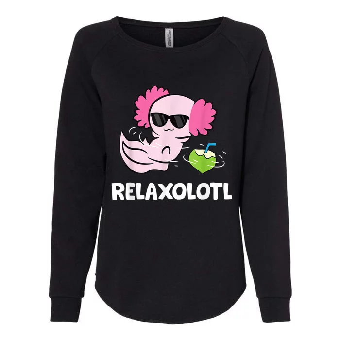 Axolotl Lover Mexican Salamander Relaxolotl Cute Axolotl Womens California Wash Sweatshirt